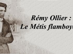 Remy Ollier,la sentinelle metis ! histoire